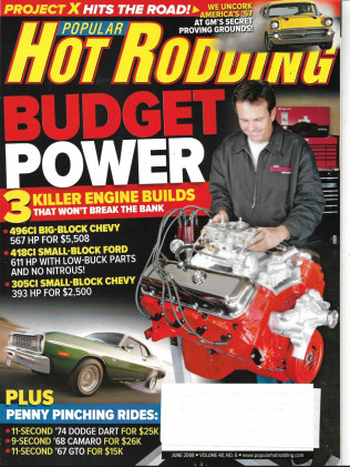 POPULAR HOT RODDING 2008 JUNE - TRASHING PROJECT X, NASTY GOAT, DART & CAMARO 